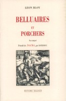 /livre_leon-bloy-belluaires-et-porchers_9782911199172.htm
