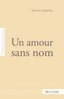 /livre_nicole-charpail-un-amour-sans-nom_9782351220818.htm
