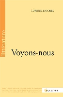 /livre_corinne-lagorre-voyons-nous_9782351221556.htm