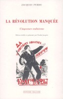 /livre_jacques-perdu-la-revolution-manquee_9782911199233.htm